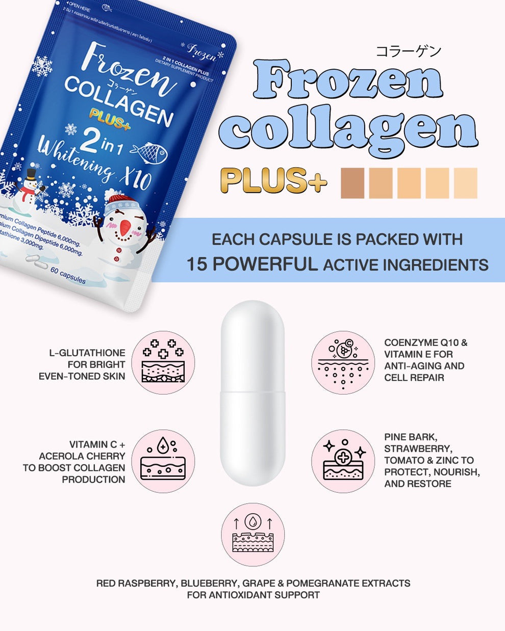 2Frozen Collagen Plus+ 2 in 1 Whitening x10 (60 Caps) for Brightening and Tightening Your Skin